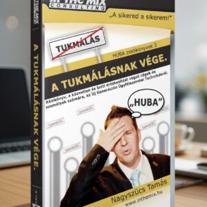 A Tukmálásnak Vége! könyvborító