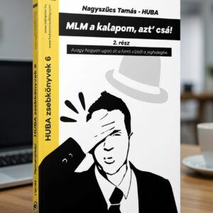 MLM a kalapom, azt csá! 2. könyvborító